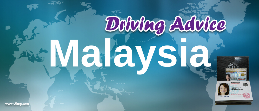 Malaysia driving advice