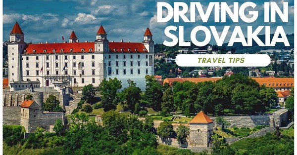 Tips for Driving in Slovakia